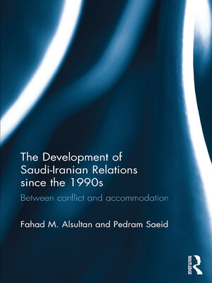 cover image of The Development of Saudi-Iranian Relations since the 1990s